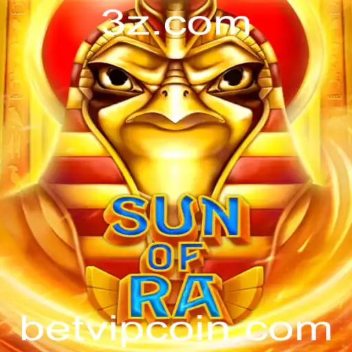 SunofRa: Descubra o Fascinante Mundo do Jogo de Aposta Bet VIP